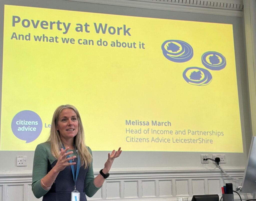 Melissa March from Citizens Advice LeicesterShire speaking about Poverty at Work